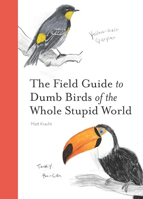 Cult-favorite Field Guide to Dumb Birds Book — Mother's Day gift for your wife from her husband — shoppable idea